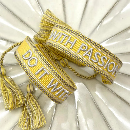 Do It with Passion Statement Bracelet Woven, Embroidered.